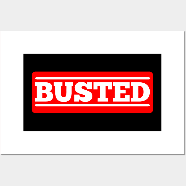 BUSTED T-SHIRT Wall Art by Ulin-21